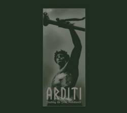 Arditi : Leading the Iron Resistance